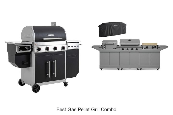 12 Best Gas Pellet Grill Combo That Will Blow Your Mind