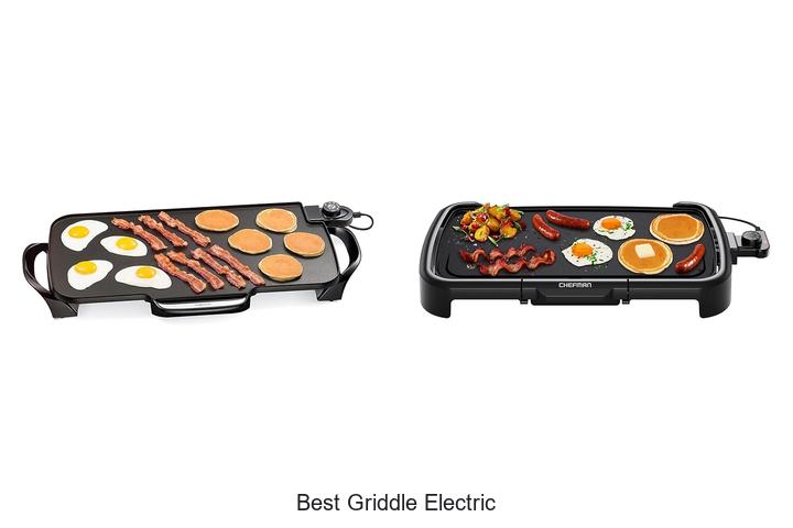 Top 12 Best Griddle Electric That Will Transform Cooking!