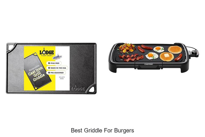 Top 12 Best Griddle For Burgers That Will Blow Your Mind!
