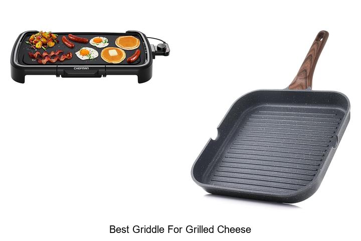 Top 12 Best Griddle For Grilled Cheese That Will Blow Your Mind