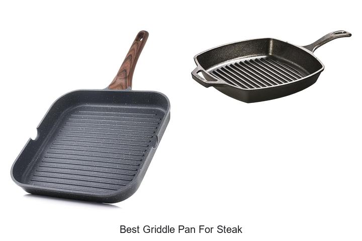 Top 12 Best Griddle Pan for Steak That Will Blow Your Mind