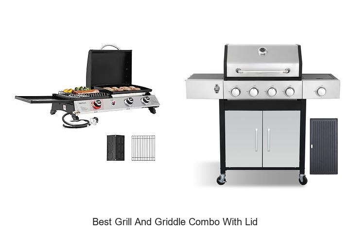 Best Grill And Griddle Combo With Lid – Unbelievable Deals!