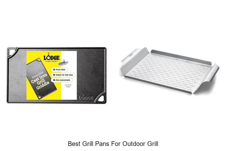 Best Grill Pans For Outdoor Grill That Will Boost Flavor!