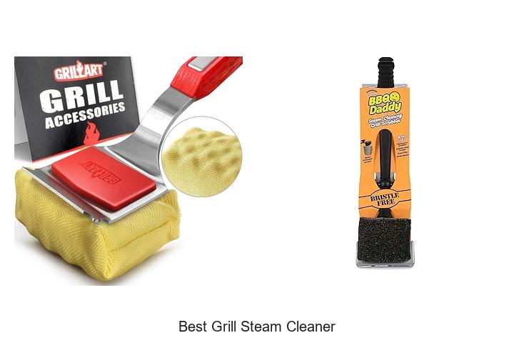 Best Grill Steam Cleaner Hacks You Can’t Miss Today