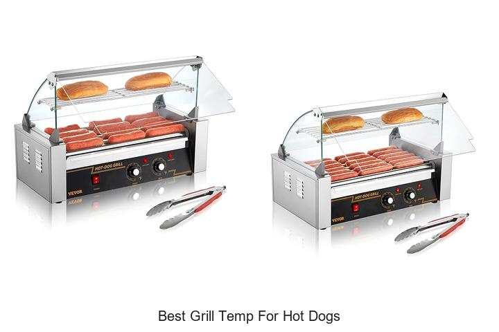 12 Best Grill Temp For Hot Dogs To Get Perfectly Juicy Bites