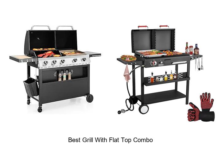 Best Grill With Flat Top Combo You Can’t Miss Today