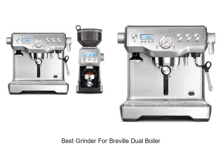 Best Grinder For Breville Dual Boiler: Top Picks Revealed!