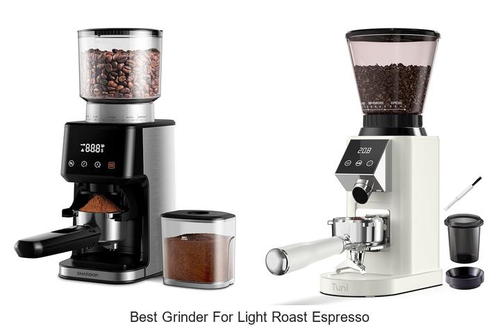 Best Grinder for Light Roast Espresso: Unlock Rich Flavors!