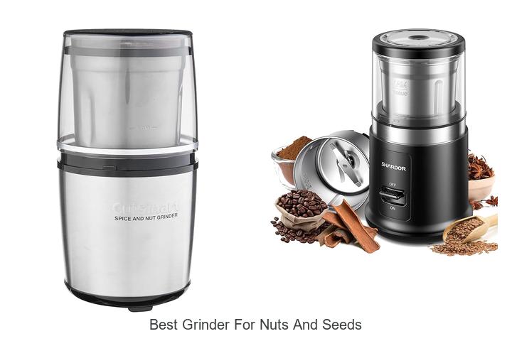 12 Best Grinder For Nuts And Seeds That Will Blow Your Mind