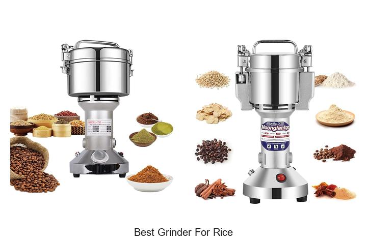 12 Best Grinder for Rice That Will Change Your Cooking Game