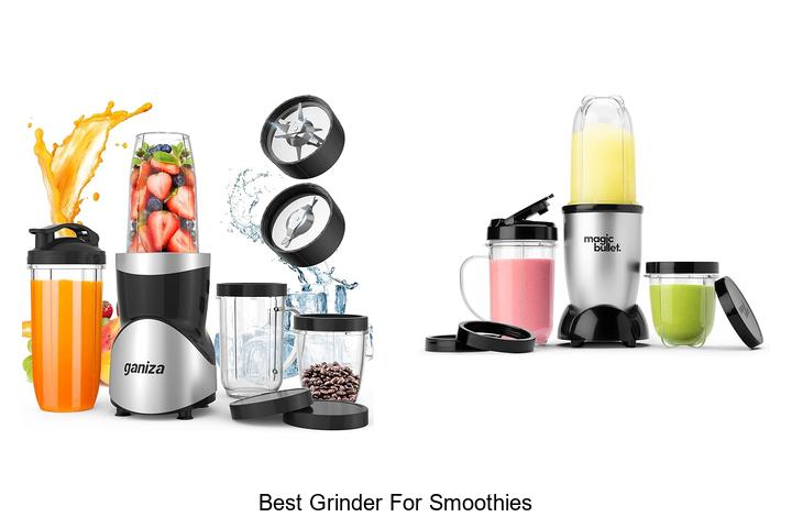 Best Grinder for Smoothies That Will Change Your Mornings