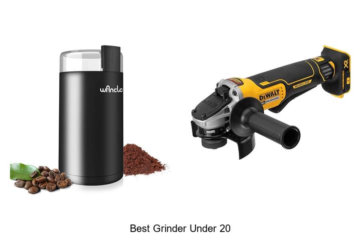 Best Grinder Under 20: Unbelievable Quality & Price!