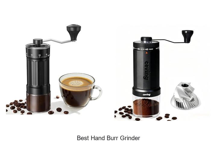 Best Hand Burr Grinder That Will Change Your Coffee Game