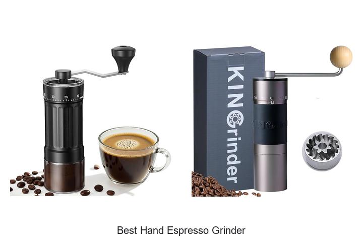 Best Hand Espresso Grinder That Will Change Your Brew Game