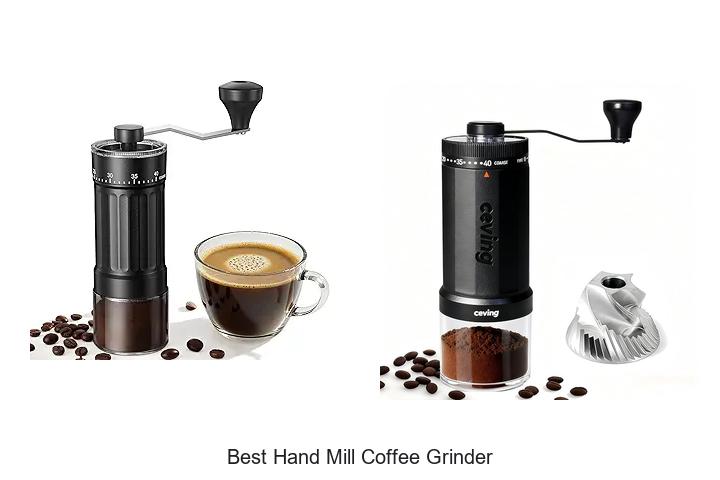 Top 10 Best Hand Mill Coffee Grinder You Need Today