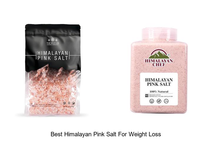 Top 10 Best Himalayan Pink Salt for Weight Loss Secrets