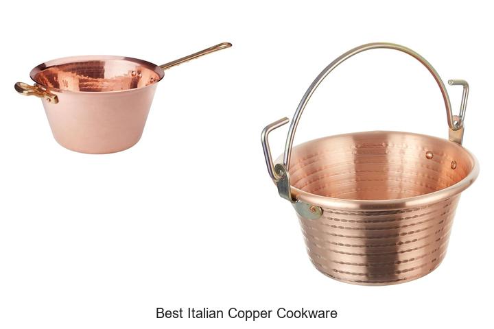 Top 12 Best Italian Copper Cookware You Can’t Miss!