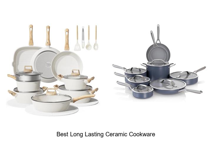 Top 12 Best Long Lasting Ceramic Cookware You Need Now