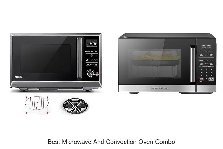 Top 12 Best Microwave and Convection Oven Combo Deals!