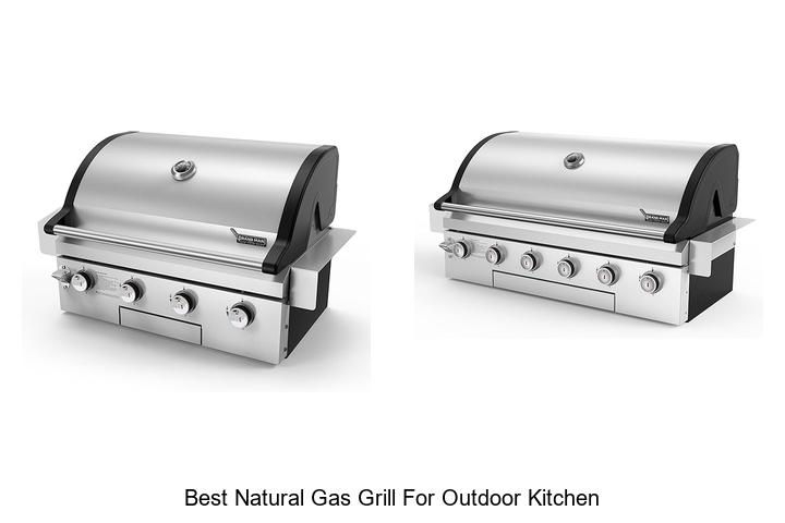 Best Natural Gas Grill For Outdoor Kitchen You Can’t Miss
