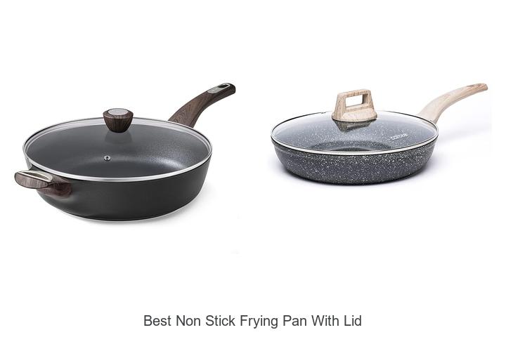 Top 12 Best Non Stick Frying Pan With Lid You Need Now