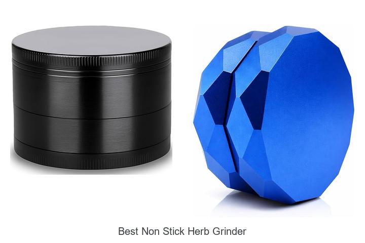 Top 12 Best Non Stick Herb Grinder That Will Blow Your Mind!