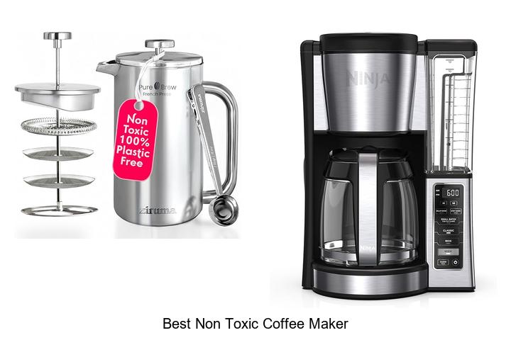 Top 10 Best Non Toxic Coffee Maker You Need Now!