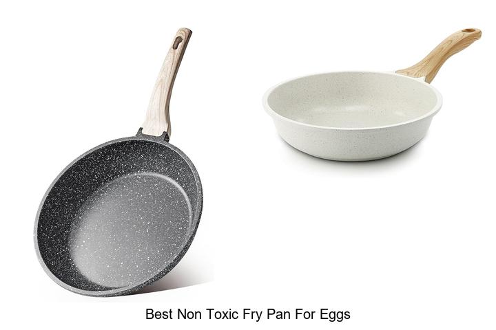 Top 12 Best Non Toxic Fry Pan for Eggs That Wow!