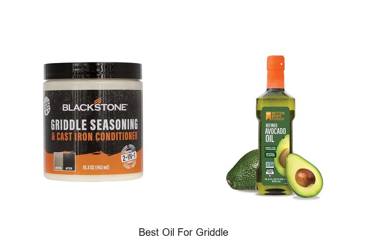 Top 12 Best Oil For Griddle That Will Change Your Cooking!