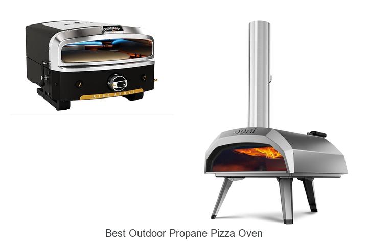 Top 12 Best Outdoor Propane Pizza Oven That Will Wow You