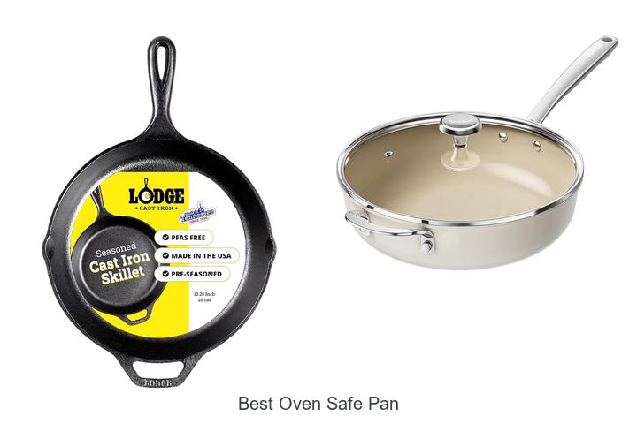 Top 12 Best Oven Safe Pan That Will Change Cooking Forever