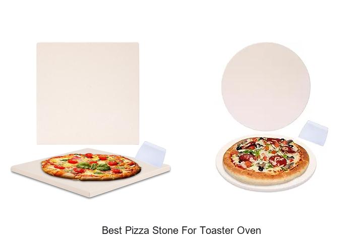 Top 10 Best Pizza Stone For Toaster Oven You’ll Love
