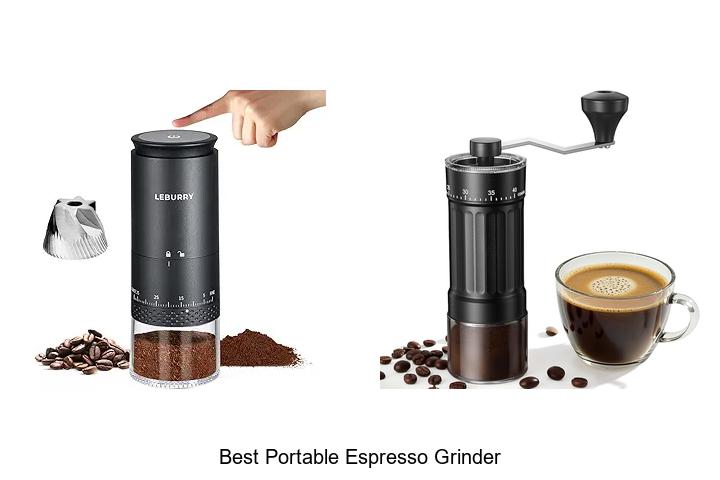 Top 12 Best Portable Espresso Grinder You Can’t Miss!
