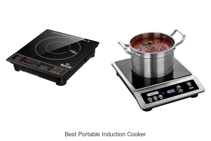 Top 10 Best Portable Induction Cooker That Will Blow Your Mind
