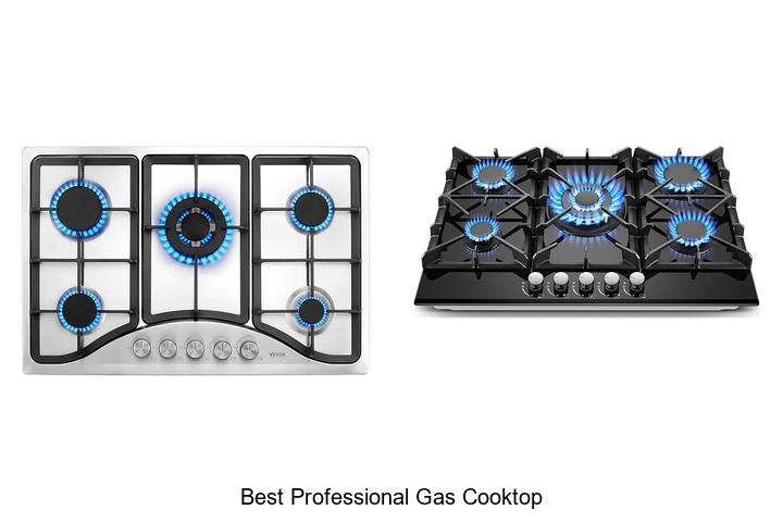Top 12 Best Professional Gas Cooktop You Can’t Miss!