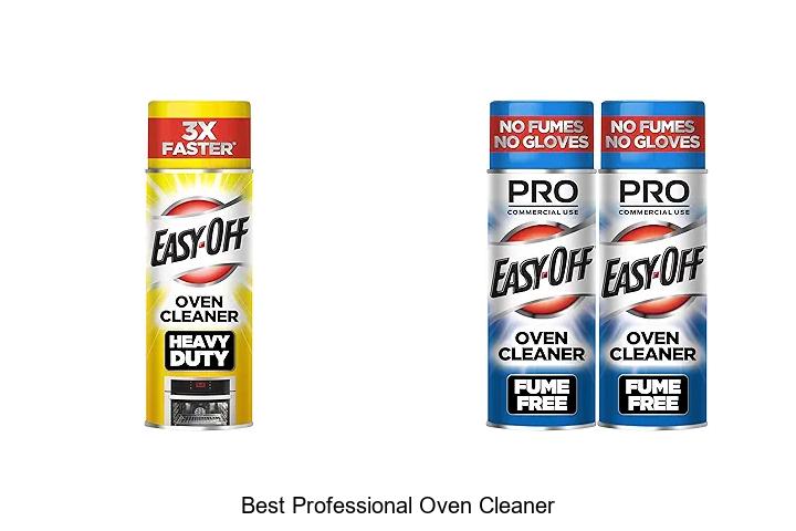 Top 12 Best Professional Oven Cleaner Revealed – Must Try!