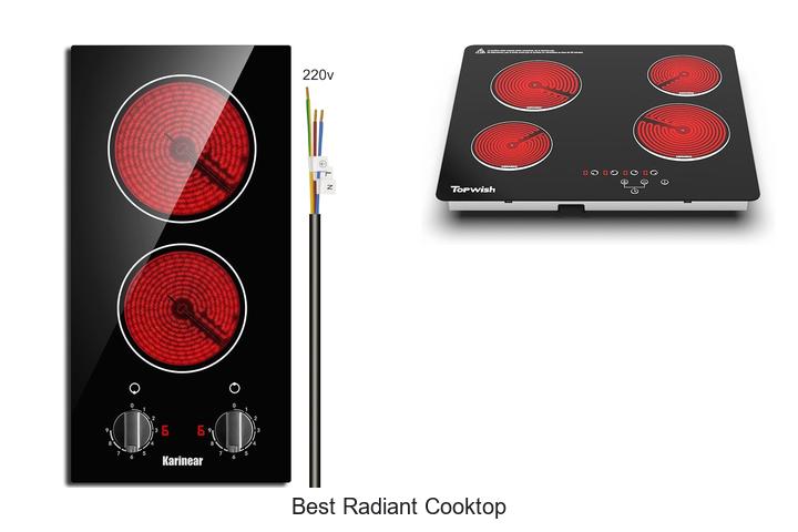 Top 12 Best Radiant Cooktop Models You Can’t Miss!