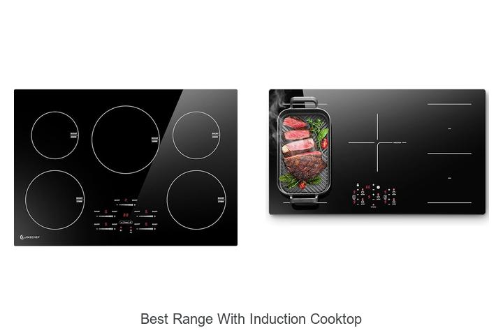 Top 12 Best Range With Induction Cooktop You Need Now