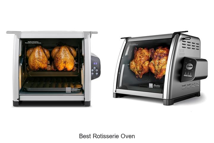 Top 12 Best Rotisserie Oven That Will Change Your Cooking!