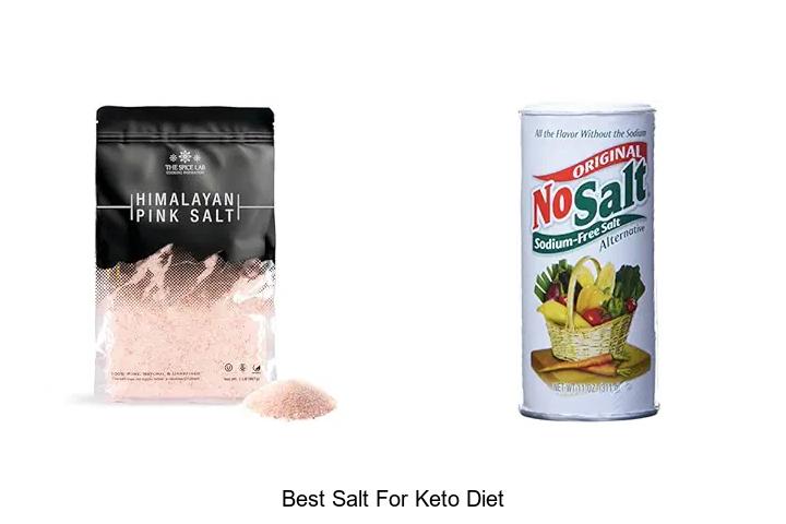 Top 10 Best Salt For Keto Diet You Can’t Live Without!