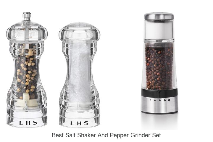Best Salt Shaker And Pepper Grinder Set You Need Now