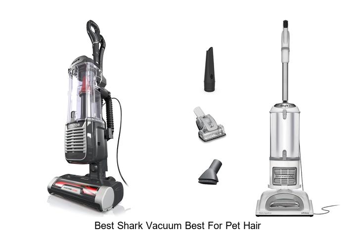 Top 10 Best Shark Vacuum Best For Pet Hair You Need Now