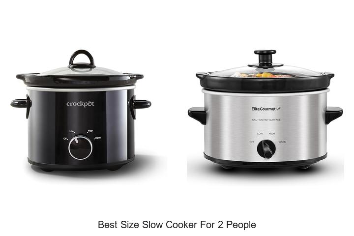 Top 10 Best Size Slow Cooker for 2 People You Need Now