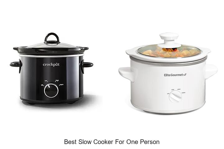 Top 10 Best Slow Cooker For One Person You Can’t Miss!