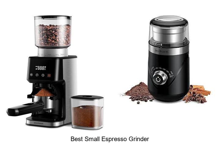 Best Small Espresso Grinder You Can’t Miss Today!