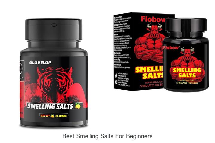 Top 12 Best Smelling Salts for Beginners That Shock You!