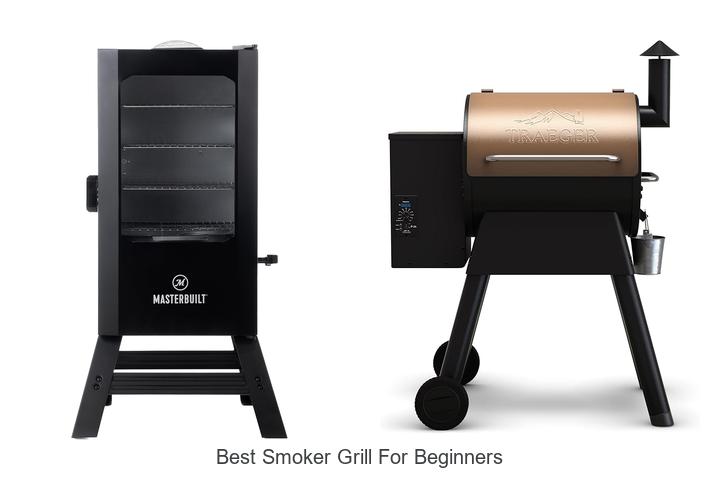 Best Smoker Grill for Beginners: Top Picks You Can’t Miss