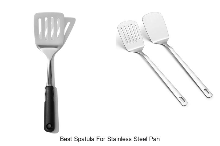 Top 10 Best Spatula For Stainless Steel Pan Experts Swear By