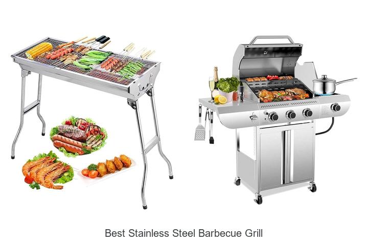 12 Best Stainless Steel Barbecue Grill That Will Blow Minds