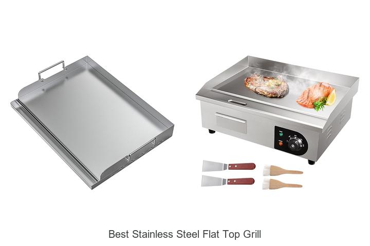Best Stainless Steel Flat Top Grill That Will Blow Your Mind